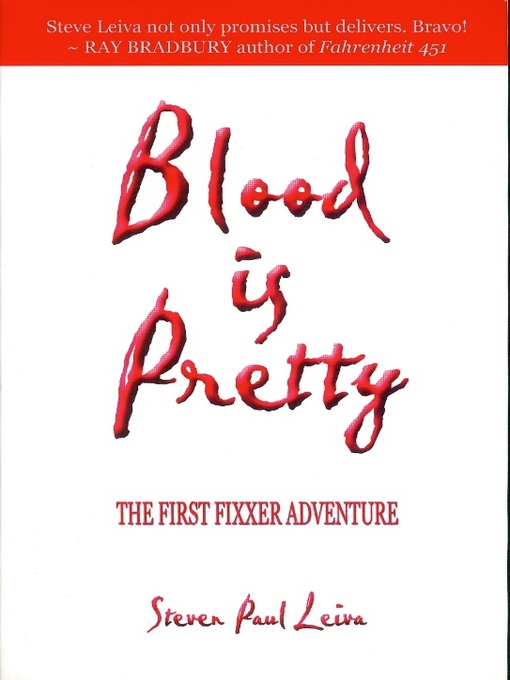 Title details for Blood is Pretty by Steven Paul Leiva - Available